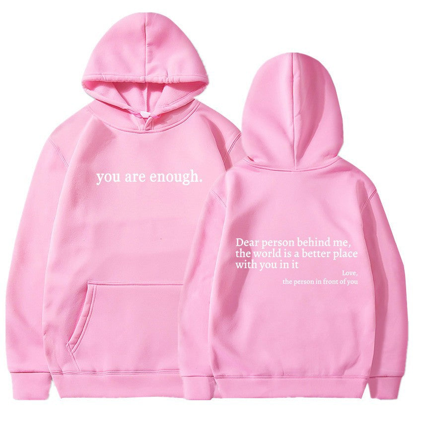 You are enough hoodie